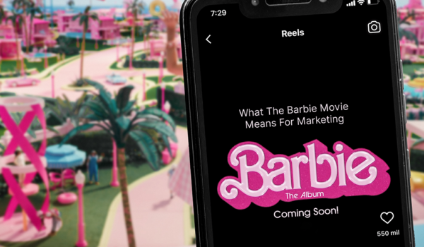 What the Success of the Barbie Movie Means for Marketing